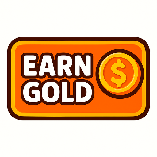 button when clicked earn gold.
In-Game asset.  2d.  High contrast.  No shadows