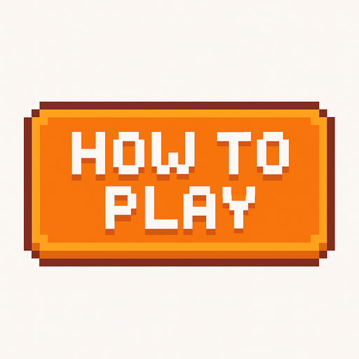 how to play button, orange outline, white text, pixel art.
In-Game asset.  2d.  High contrast.  No shadows