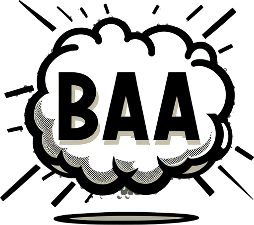 a white text bubble that says "baa," comic book style..
Single Game Texture. In-Game asset. 2d. Blank background. High contrast. No shadows.