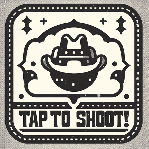 Tap to shoot! in a western style speech bubble..
Single Game Texture. In-Game asset. 2d. Blank background. High contrast. No shadows.