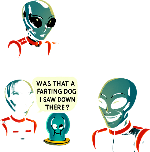 Make alien in 4th panel laugh