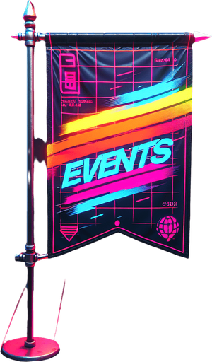 retro cyberpunk pole flag in neon colors with the words 'events' on it..
Single Game Texture. In-Game asset. 2d. Blank background. High contrast. No shadows.