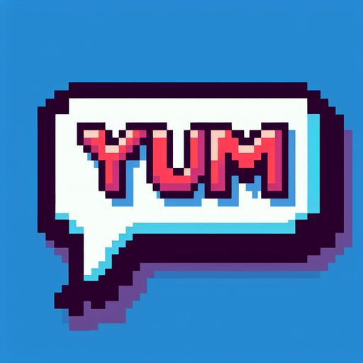 8-bit "YUM" dialog bubble.
Single Game Texture. In-Game asset. 2d. Blank background. High contrast. No shadows.