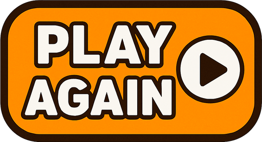 a "play again" button.
In-Game asset.  2d.  High contrast.  No shadows