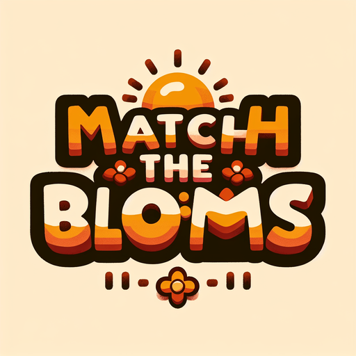 Create an SVG text design for "Match the blooms" in bold cartoon style with chunky rounded letters. Add sun rays and small flower details in warm, vibrant colors.​​​​​​​​​​​​​​​​.
Single Game Texture. In-Game asset. 2d. Blank background. High contrast. No shadows.