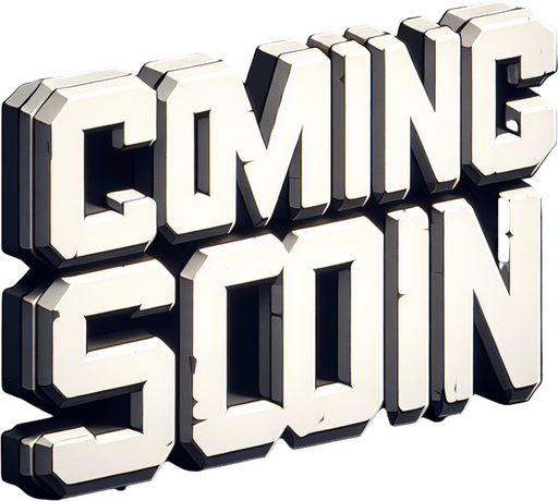 coming soon letters in white.
Single Game Texture. In-Game asset. 2d. Blank background. High contrast. No shadows.