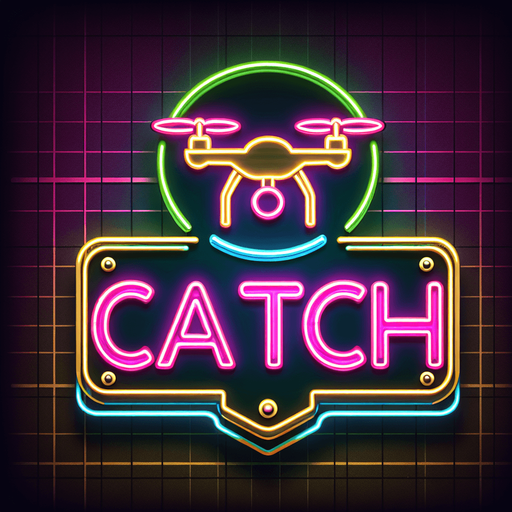 retro sign that says "catch" with an flying drone symbol in neon colors..
Single Game Texture. In-Game asset. 2d. Blank background. High contrast. No shadows.