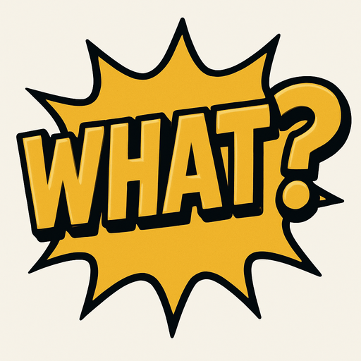 Write comics style What? in golden color.
In-Game asset.  2d.  High contrast.  No shadows