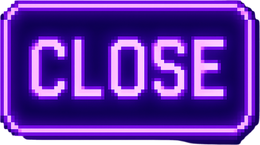 CLOSE