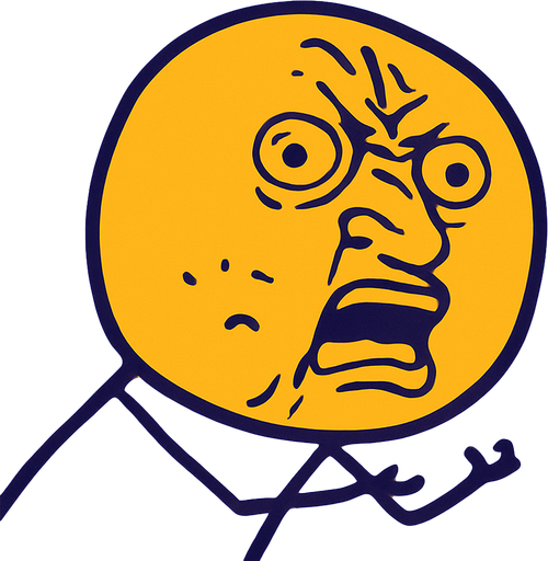 Upit meme face.
In-Game asset.  2d.  High contrast.  No shadows