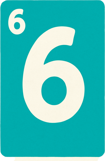Rectangular card numbered 6, with a white border around it and a turquoise background..
In-Game asset.  2d.  High contrast.  No shadows