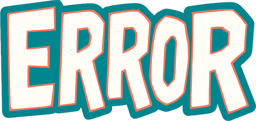 Error.
In-Game asset.  2d.  High contrast.  No shadows