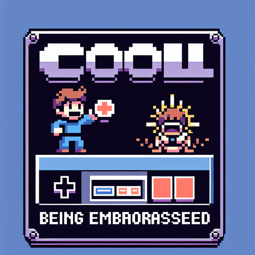 Make a 8-bit achievement.
Title:cool, being embarrassed.
description:lose in stage 1