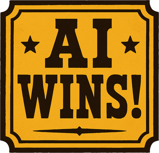 western style alert box that says "AI Wins!".
In-Game asset.  2d.  High contrast.  No shadows