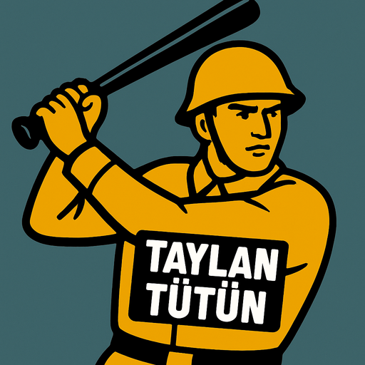 Ön tarafında Taylan tütün yazılı asker elinde sopası olsun vursun