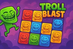 Troll Blast