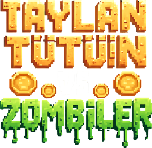 TAYLAN TÜTÜN VS ZOMBİLER