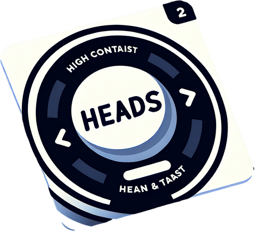 a button saying 'heads'.
In-Game asset. 2d. Blank background. High contrast.
