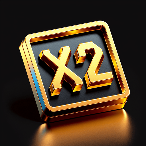 gold sign with a "X" and a "2".
video game style