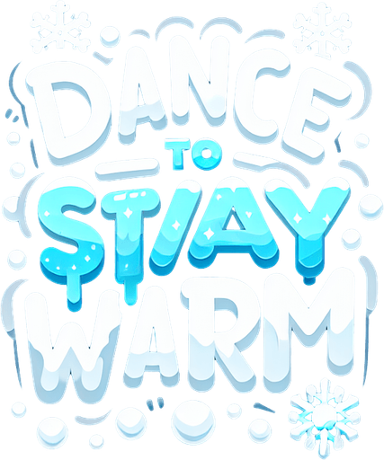Create an SVG text design for "DANCE TO STAY WARM" in bold cartoon style with chunky rounded letters. Add small snowflake accents and icy details in cool, frosty blues and white.​​​​​​​​​​​​​​​​.
Single Game Texture. In-Game asset. 2d. Blank background. High contrast. No shadows.