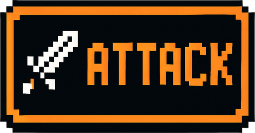 Black button with an orange outline that says "attack" and has a sword icon, pixel art.
In-Game asset.  2d.  High contrast.  No shadows