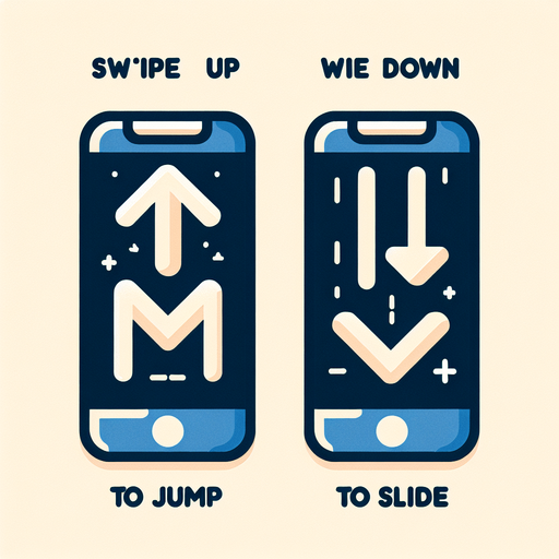 Text and icon : "swipe up to jump" (arrow up)  and  "swipe down to slide"  (arrow down).
