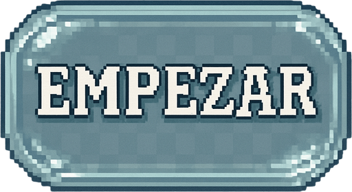 Transparent, colorless glass button that says "Empezar" (Spanish for "Start"), featuring an adventure video game font and Pixel Art style.