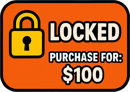 Padlock button that says *locked* Purchase for: $100.
In-Game asset.  2d.  High contrast.  No shadows