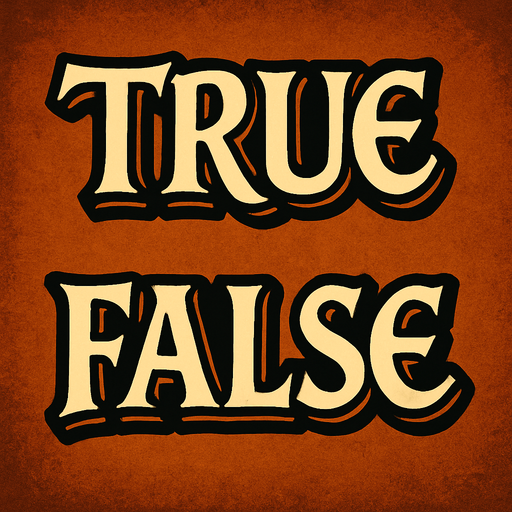 write TRUE and FALSE style is like Lord of the rings.
In-Game asset.  2d.  High contrast.  No shadows