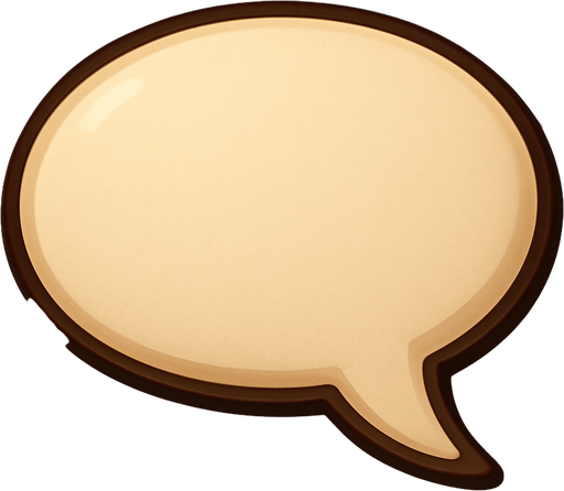 A thought bubble or a speech bubble (as used in animations) with a slightly 3D appearance, designed as an in-game asset, 2D, with shadows. It should not look like a cloud; the outline should be clean and defined, and the shape should be regular—but not perfectly oval or geometric.