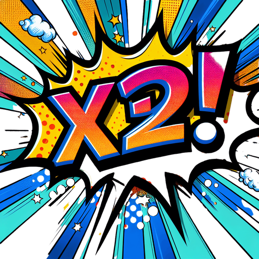 text popup "x32!".
comic style