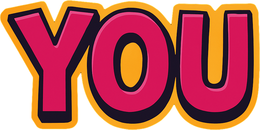 YOU yazısını yaz.
In-Game asset.  2d.  High contrast.  No shadows