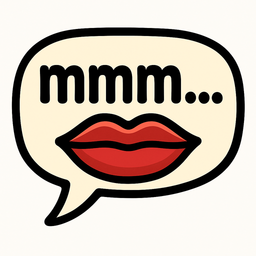 Simple cartoon speech bubble with closed lips icon and lowercase lettering 'mmm...'.
Single Game Texture.  In-Game asset.  2d.  Blank background.  High contrast.  No shadows