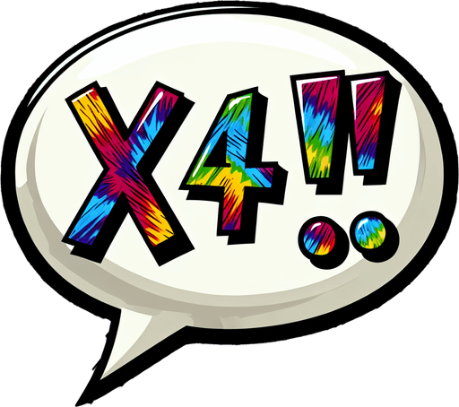 text popup "x4!".
comic style
