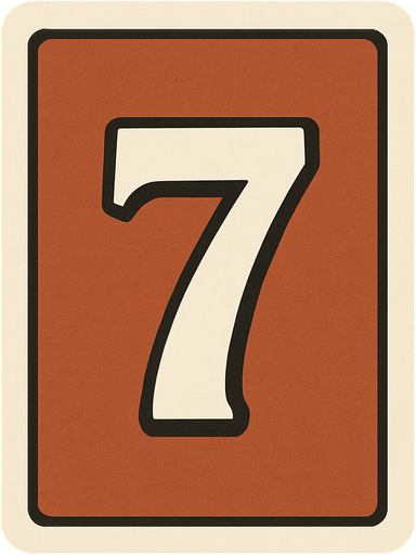 Rectangular card numbered 7, with a white border around it and a terracotta background..
In-Game asset.  2d.  High contrast.  No shadows