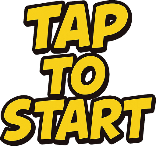 Write "TAP TO START" with a comic font.
In-Game asset.  2d.  High contrast.  No shadows
