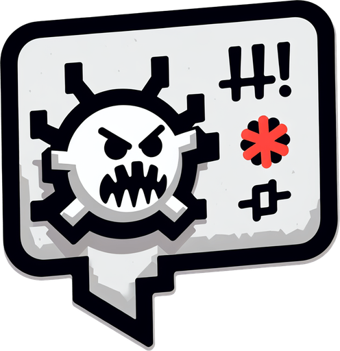 grawlix in a speech bubble, make sure it looks something like this !#@* and theres an angry icon.
Single Game Texture. In-Game asset. 2d. Blank background. High contrast. No shadows.