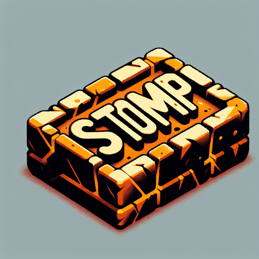 a forward facing brick with the writing "Stomp" Single Game Texture. In-Game asset. 2d. Blank background. High contrast. No shadows.