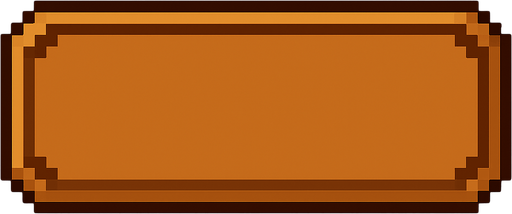 Pixelart empty button, 450x144 pixel, music game. brown theme..
In-Game asset.  2d.  High contrast.  No shadows