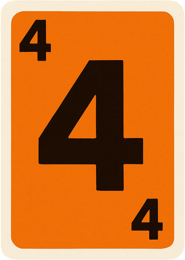 Rectangular card numbered 4, with a white border around it and an orange background..
In-Game asset.  2d.  High contrast.  No shadows