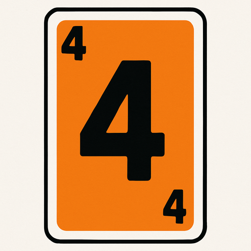 Rectangular card numbered 4, with a white border around it and an orange background..
In-Game asset.  2d.  High contrast.  No shadows