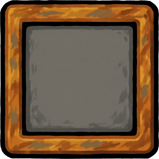 Etrafı tablo gibi olan içi gri etrafında kahverengi dışı.
In-Game asset.  2d.  High contrast.  No shadows