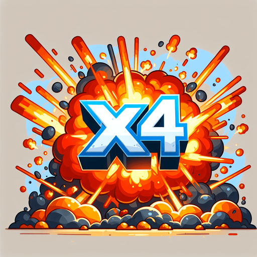 爆炸，里面有X4的字样.
Single Game Texture. In-Game asset. 2d. Blank background. High contrast. No shadows.