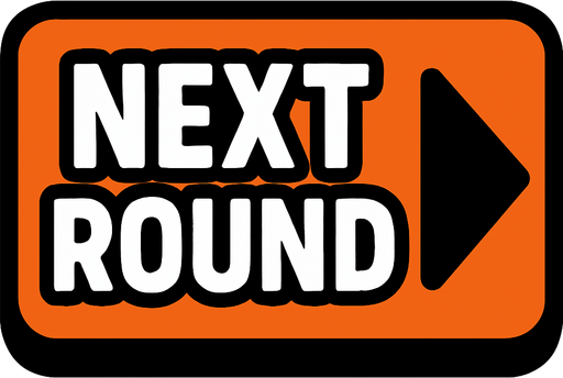 next round button.
In-Game asset.  2d.  High contrast.  No shadows