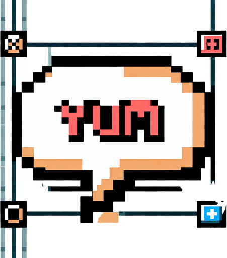 8-bit "YUM" dialog bubble.
Single Game Texture. In-Game asset. 2d. Blank background. High contrast. No shadows.