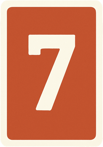 Rectangular card numbered 7, with a white border around it and a terracotta background..
In-Game asset.  2d.  High contrast.  No shadows