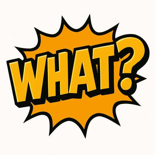 Write comics style What? in golden color.
In-Game asset.  2d.  High contrast.  No shadows