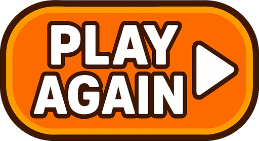 a "play again" button.
In-Game asset.  2d.  High contrast.  No shadows