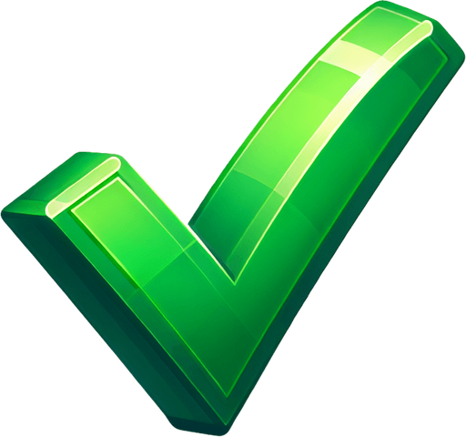 A bold green checkmark..
Single Game Texture. In-Game asset. 2d. Blank background. High contrast. No shadows.