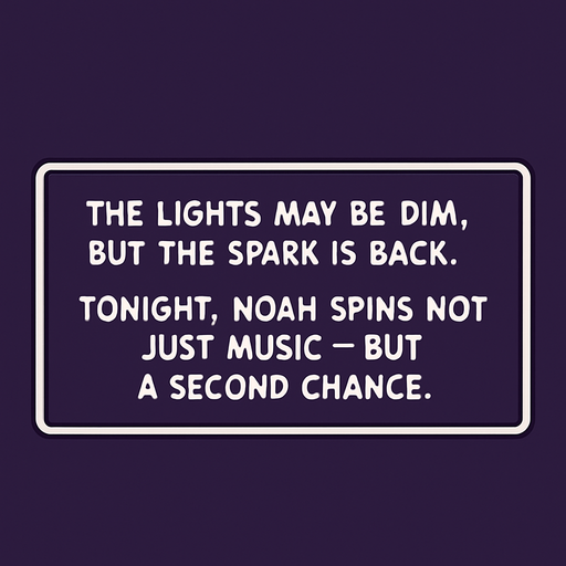 A rectangular comic-style narrator box placed near the bottom of a vertical panel (2048x2732). Dark purple background with rounded corners, white border. Inside, centered white text in clean comic font reads:
"The lights may be dim, but the spark is back. Tonight, Noah spins not just music — but a second chance.".
In-Game asset.  2d.  High contrast.  No shadows